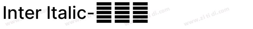 Inter ltalic字体转换